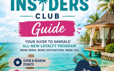Sandals and Beaches Replace Sandals Select Rewards With New ‘Island Insiders Club’