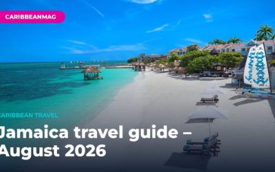 Jamaica travel guide – August 2026