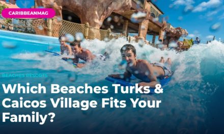 Which Beaches Turks & Caicos Village Fits Your Family? (Free Village & Suite Finder)
