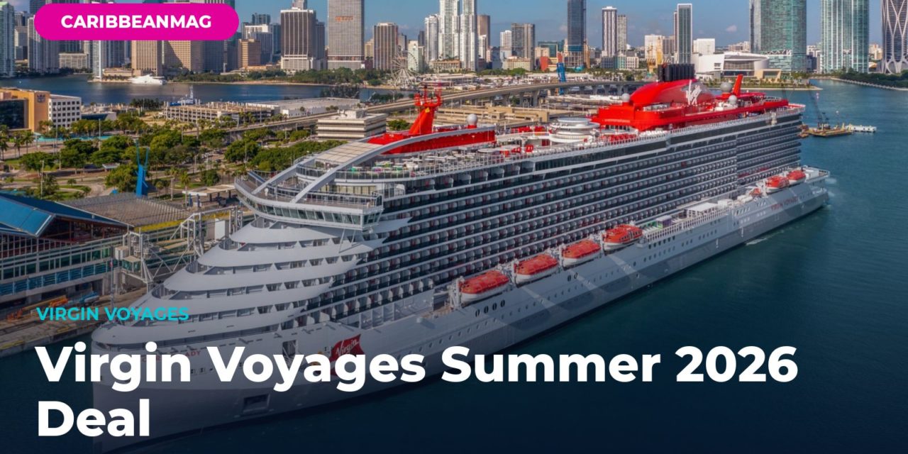 Virgin Voyages Summer 2026 Deal: Free Balcony Upgrade + 70% Off Your Second Sailor (Book by July 31)