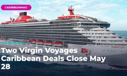 Two Virgin Voyages Caribbean Deals Close May 28 — How to Stack “Summer Starts Now” Sailor Loot With Spring Savings on a 2026 Cruise