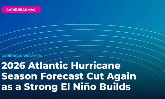 2026 Atlantic Hurricane Season Forecast Cut Again as a Strong El Niño Builds